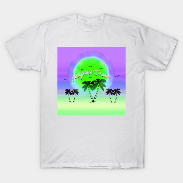 California Dream T-Shirt by Rene's Art